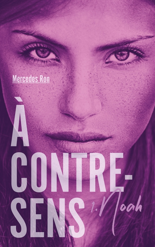 [9782016269596] À contre-sens - tome 1 - Noah