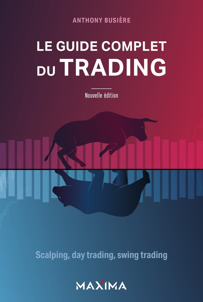 [9782818811597] Le guide complet du trading