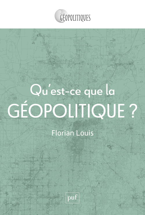 [9782130837718] Qu'est-ce que la géopolitique ?