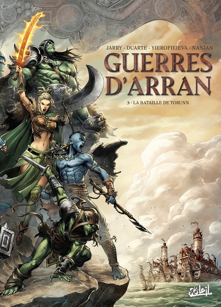 Guerres d'Arran T03 - La Bataille de Torunn