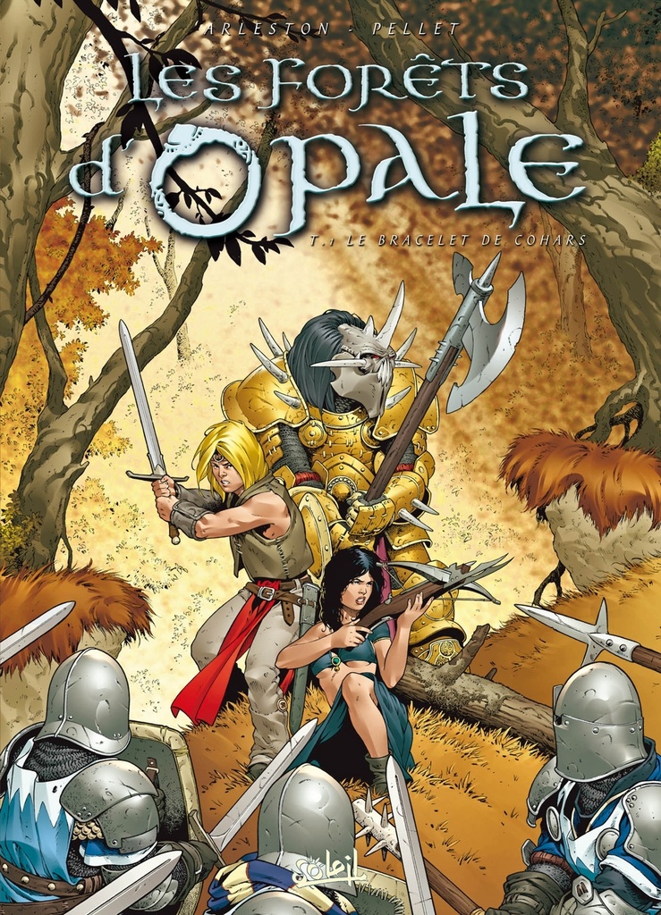 Les Forêts d'Opale T01 - Le Bracelet de Cohars