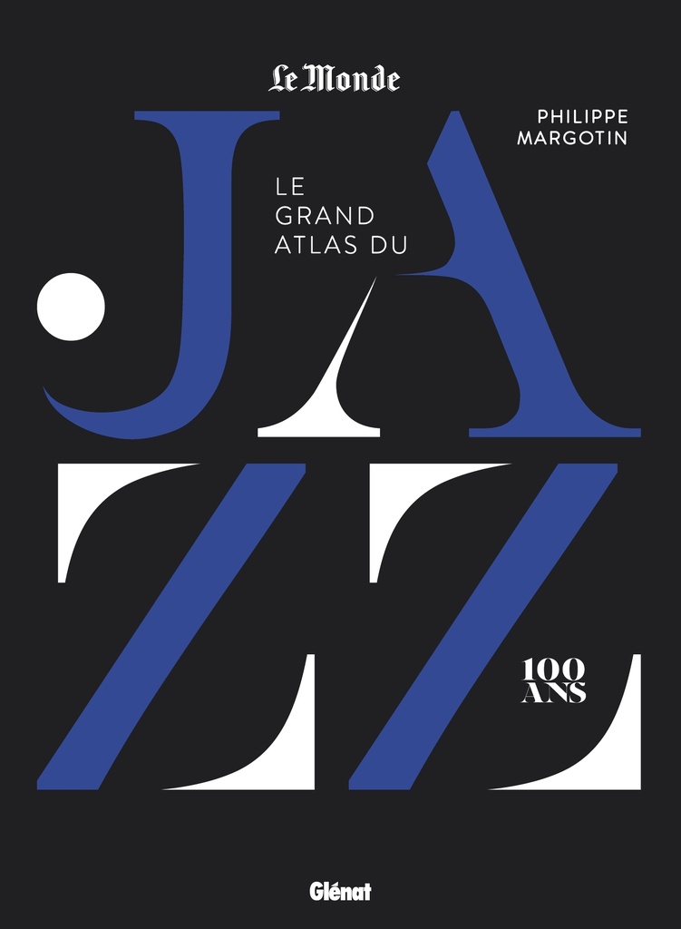 [9782344055717] Le Grand Atlas du jazz