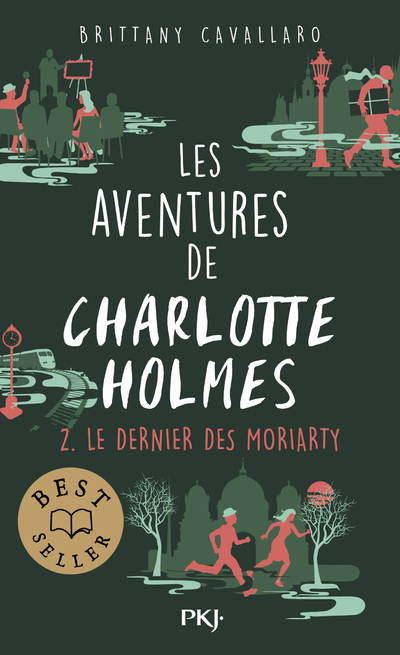 [9782266328333] Les aventures de Charlotte Holmes - tome 02 : Le dernier des