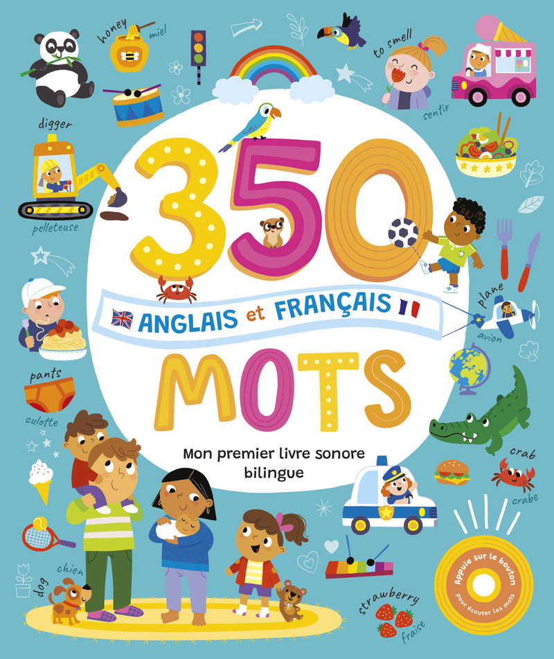 Mon premier livre sonore bilingue - 350 mots anglais français