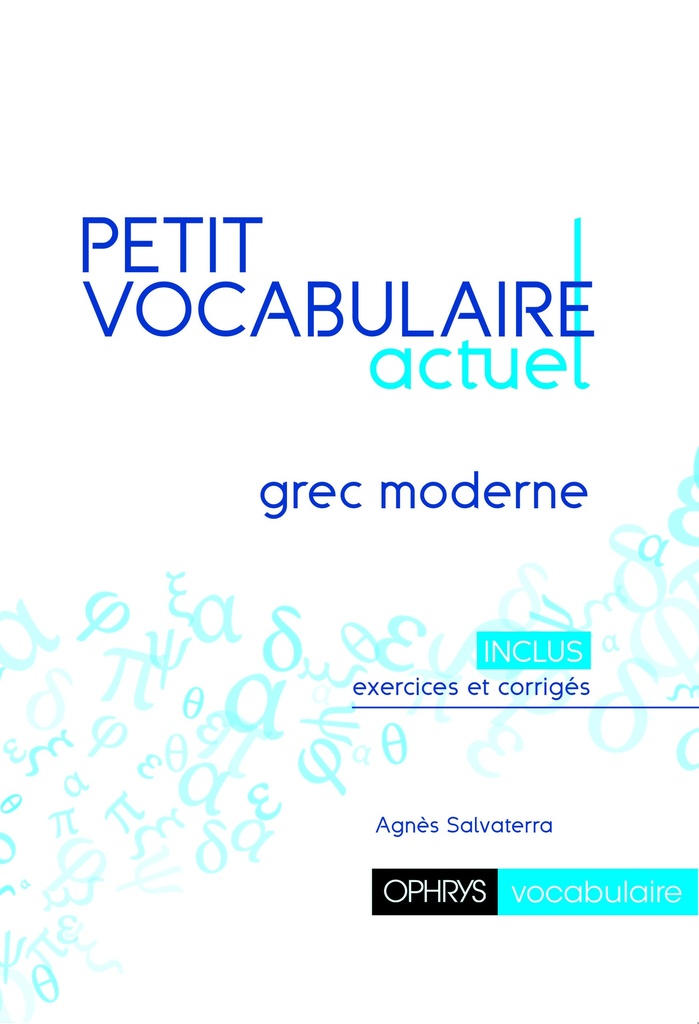 [9782708016293] PETIT VOCABULAIRE ACTUEL - GREC