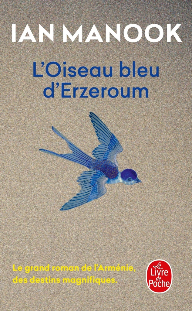 [9782253107705] L'Oiseau bleu d'Erzeroum