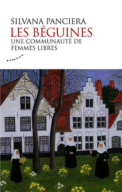 [9782351185063] Les béguines - Une communauté de femmes libres