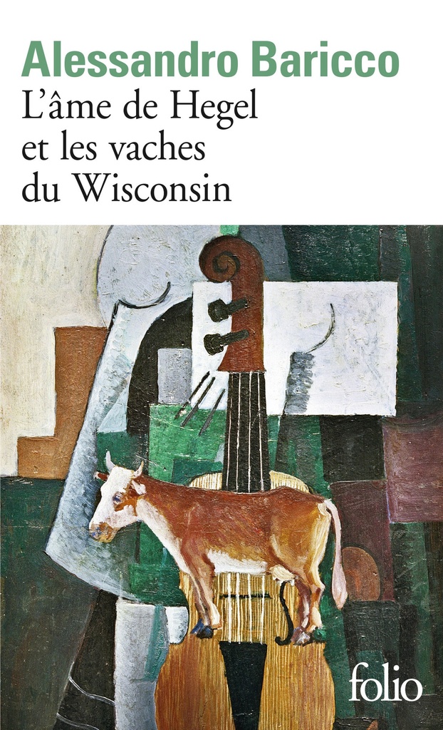 [9782070429455] L'Âme de Hegel et les vaches du Wisconsin
