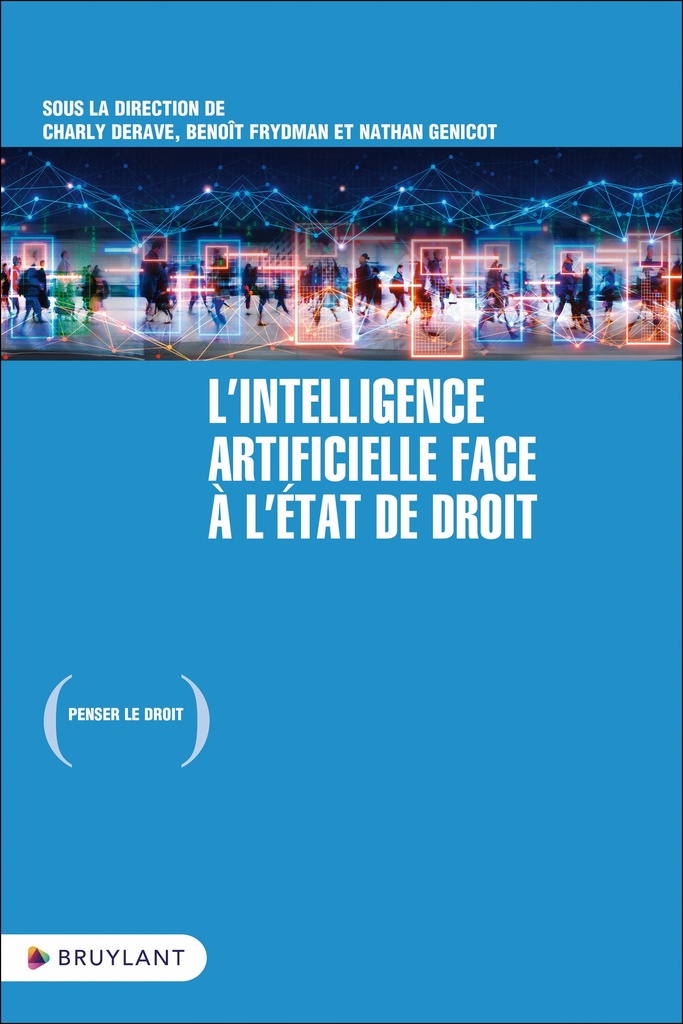 [9782802772552] L'intelligence artificielle face à l'État de droit