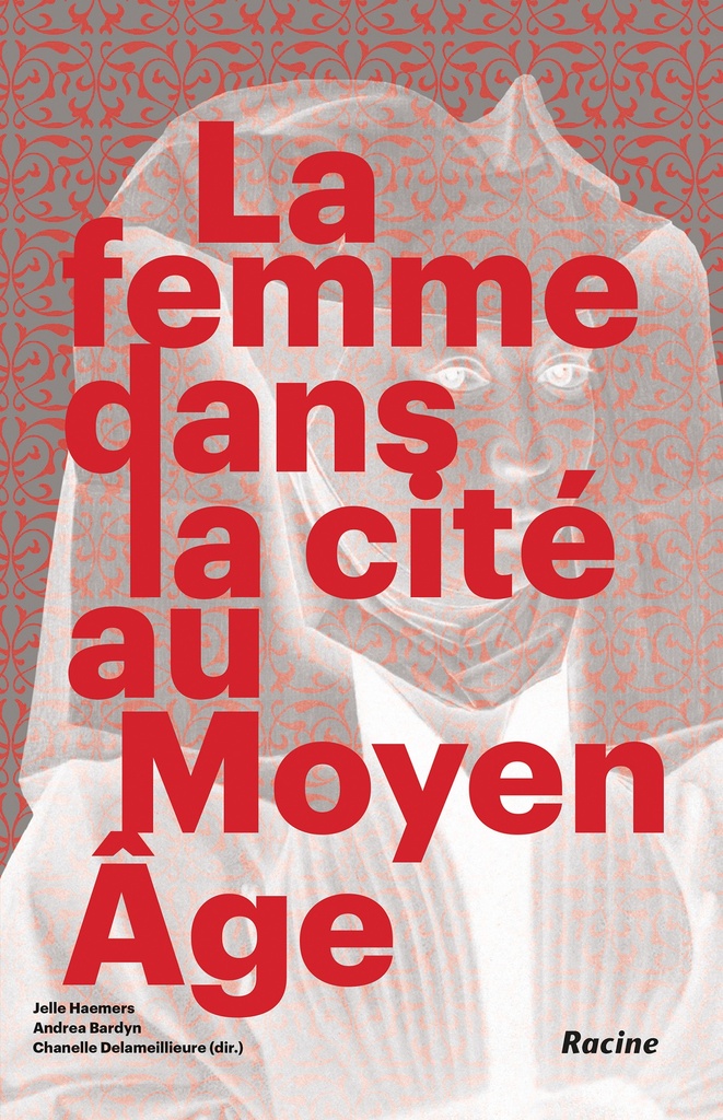 La femme dans la cité au Moyen âge