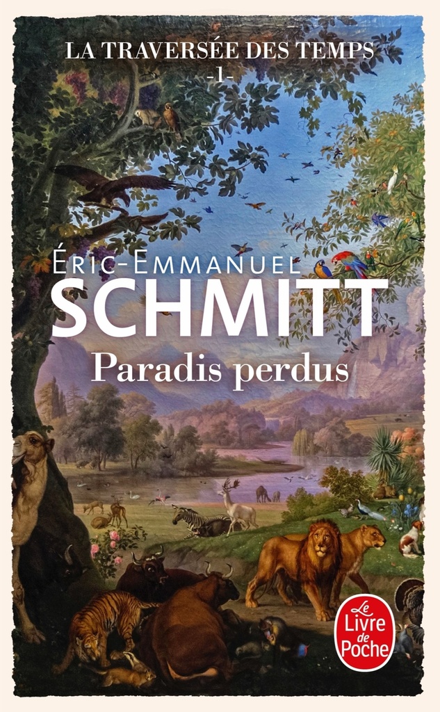 [9782253106746] Paradis perdus (La Traversée des temps, Tome 1)
