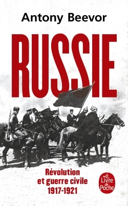 [9782253247654] Russie : Révolution et Guerre Civile (1917-1921)