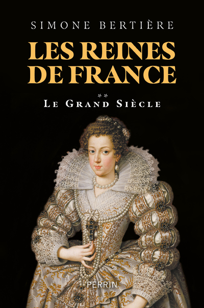 [9782262105426] Les reines de France - Volume 2 Le grand siècle