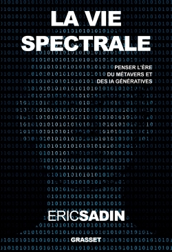 [9782246831358] La vie spectrale