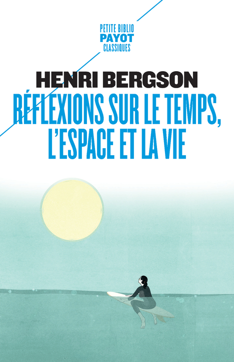 [9782228932363] Réflexions sur le temps, l'espace et la vie