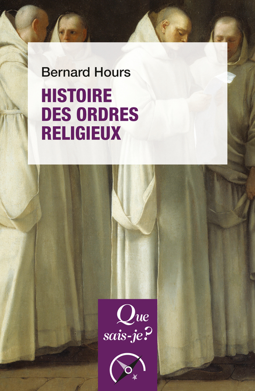 [9782715419612] Histoire des ordres religieux
