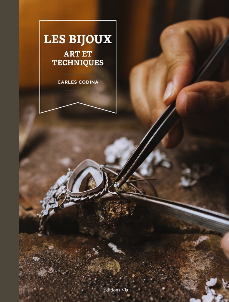 [9782851012562] Les bijoux : art et techniques
