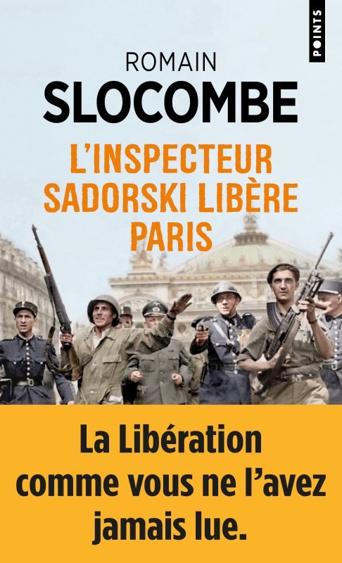 [9782757894804] L'Inspecteur Sadorski libère Paris
