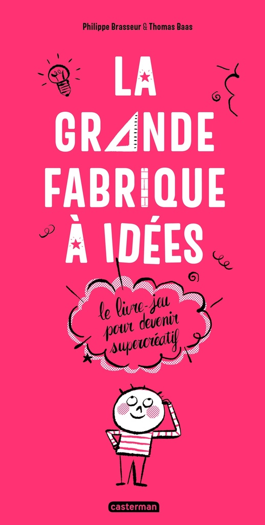 La grande fabrique à idées