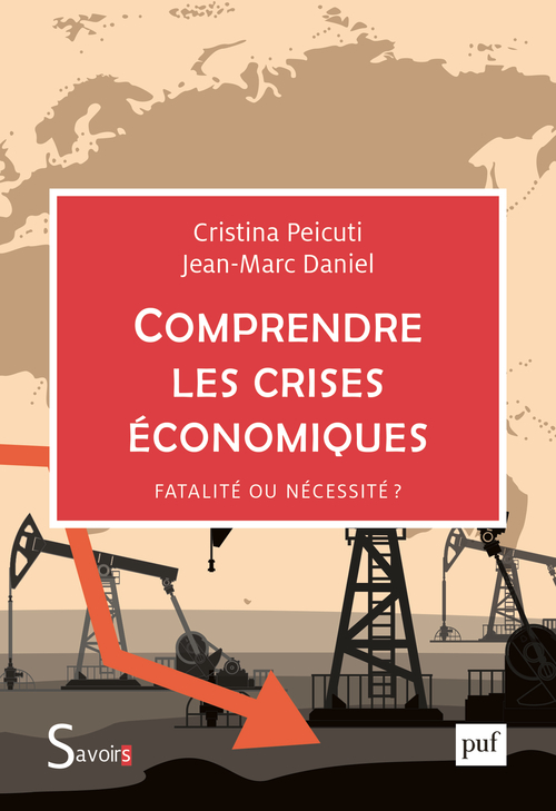 [9782130833598] Comprendre les crises économiques