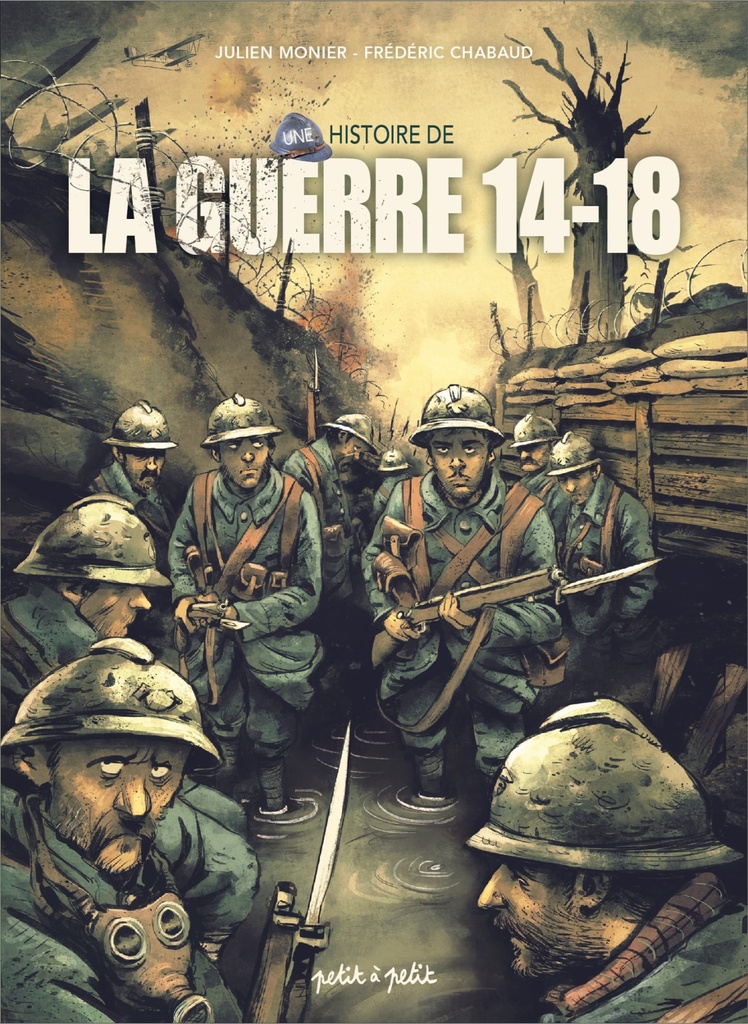 [9782380461732] Une histoire de la Guerre 14-18 en BD