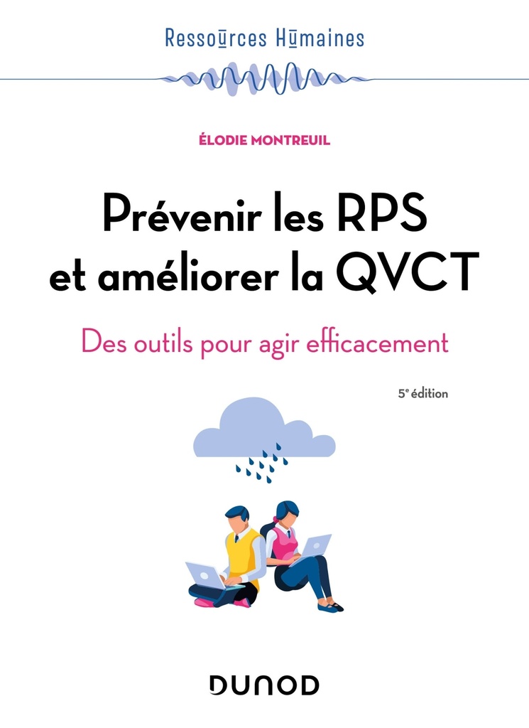 [9782100852055] Prévenir les RPS et améliorer la QVCT - 5e éd