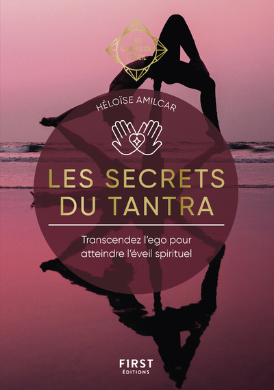 [9782412084762] Les Secrets du Tantra - Les Guides de l'éveil