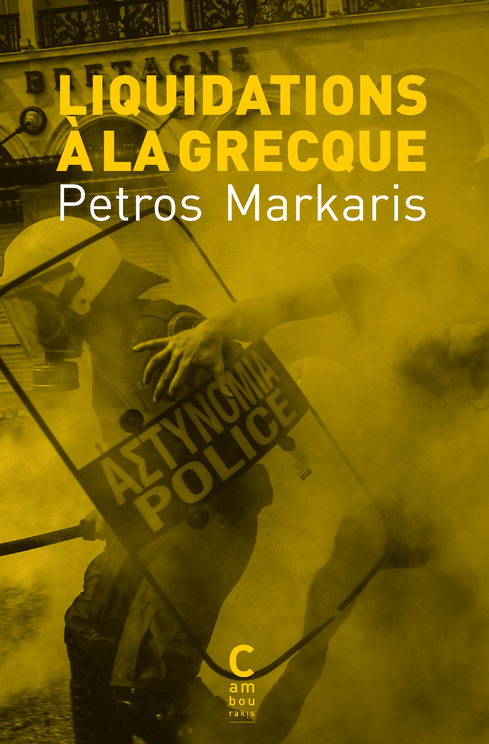 [9782366247008] Liquidations à la grecque