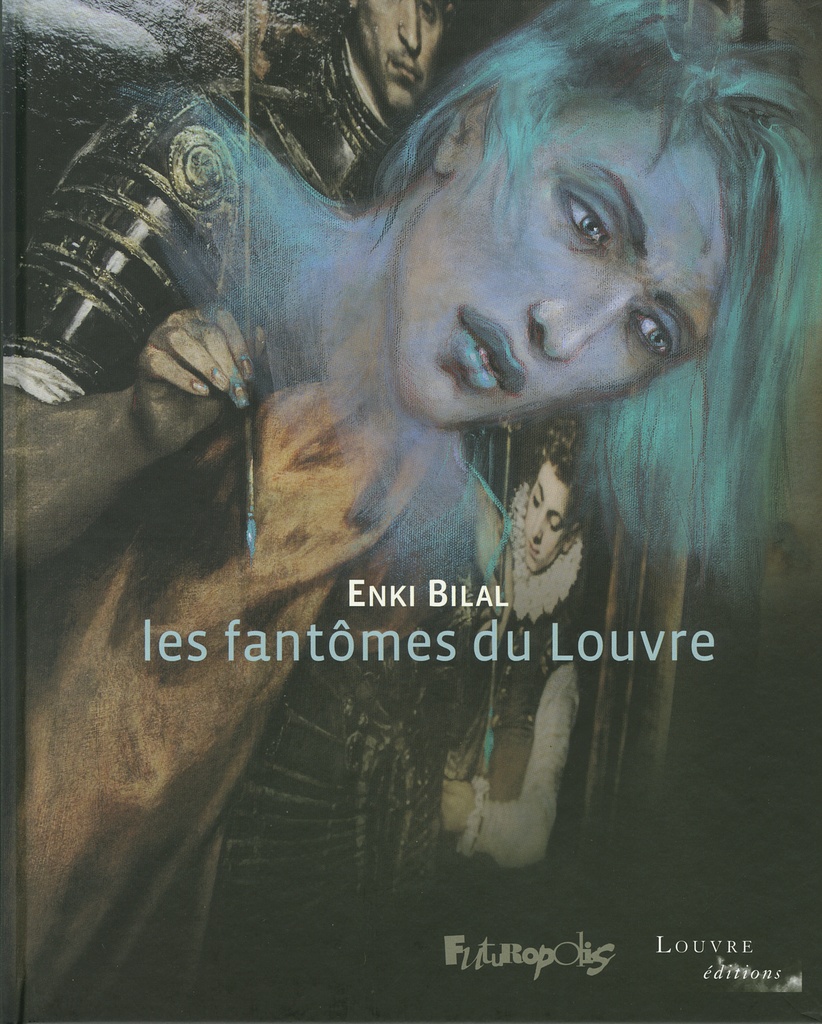 [9782754808194] Les fantômes du Louvre