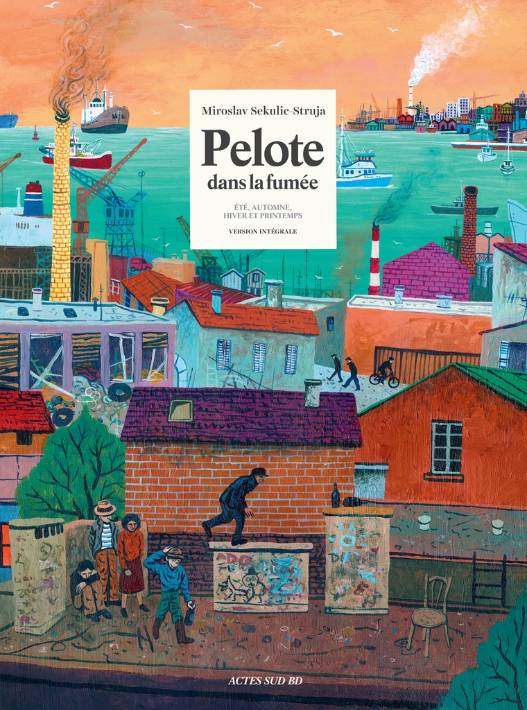 [9782330169671] Pelote dans la fumée (Version intégrale)