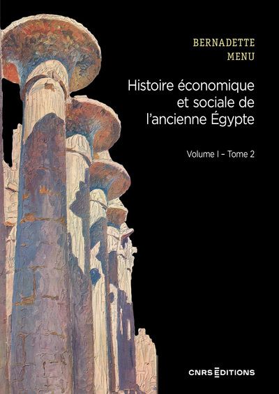 [9782271149770] Histoire économique et sociale de l'ancienne Egypte Vol. I Tome 2