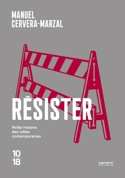 [9782264079862] Résister - Petite histoire des luttes contemporaines