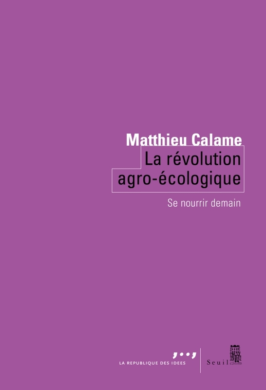 [9782021499544] La Révolution agro-écologique
