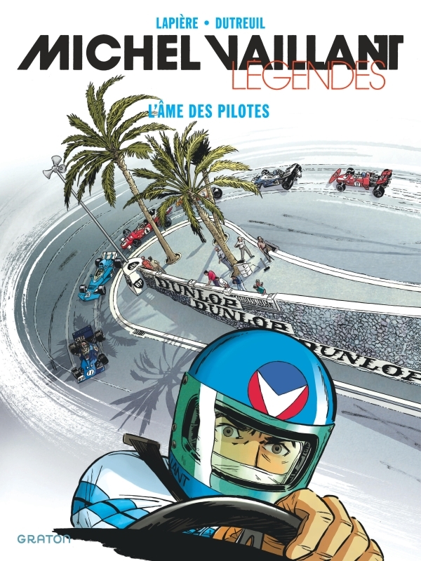 [9782390601562] Michel Vaillant - Légendes - Tome 2 - L'âme des pilotes