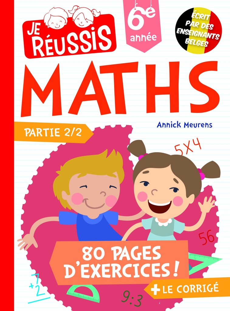 [9782874660788] JE REUSSIS MATHEMATIQUES 6EME ANNEE 2EME PARTIE