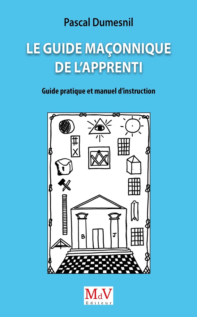 [9782355994050] Le Guide maçonnique de l'Apprenti