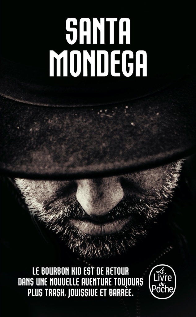 [9782253195634] Santa Mondega (Bourbon Kid, Tome 9)