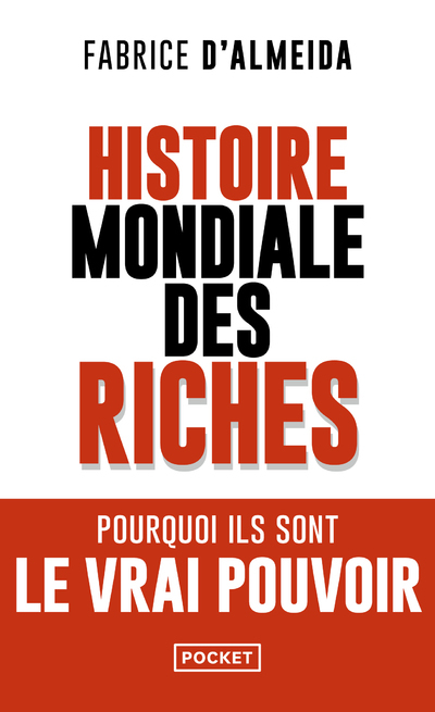 [9782266338042] Histoire mondiale des riches