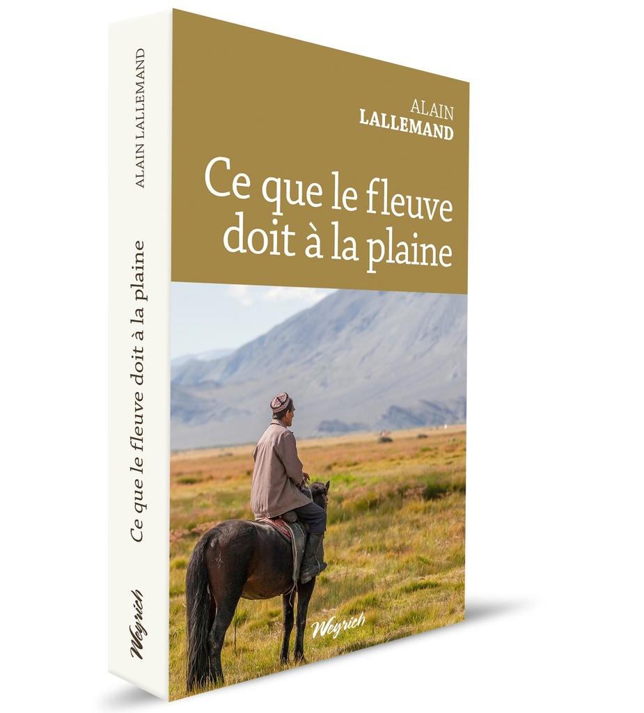 [9782874899232] Ce que le fleuve doit à la plaine