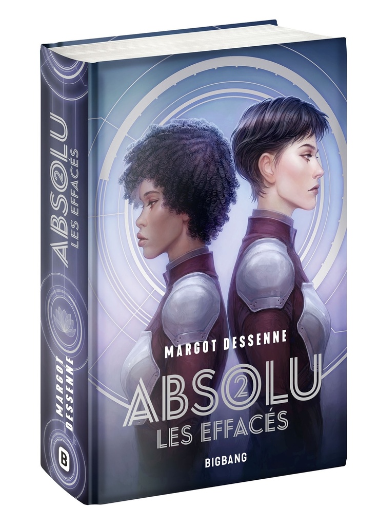 [9782362314735] Absolu, T2 : Les Effacés (édition reliée)