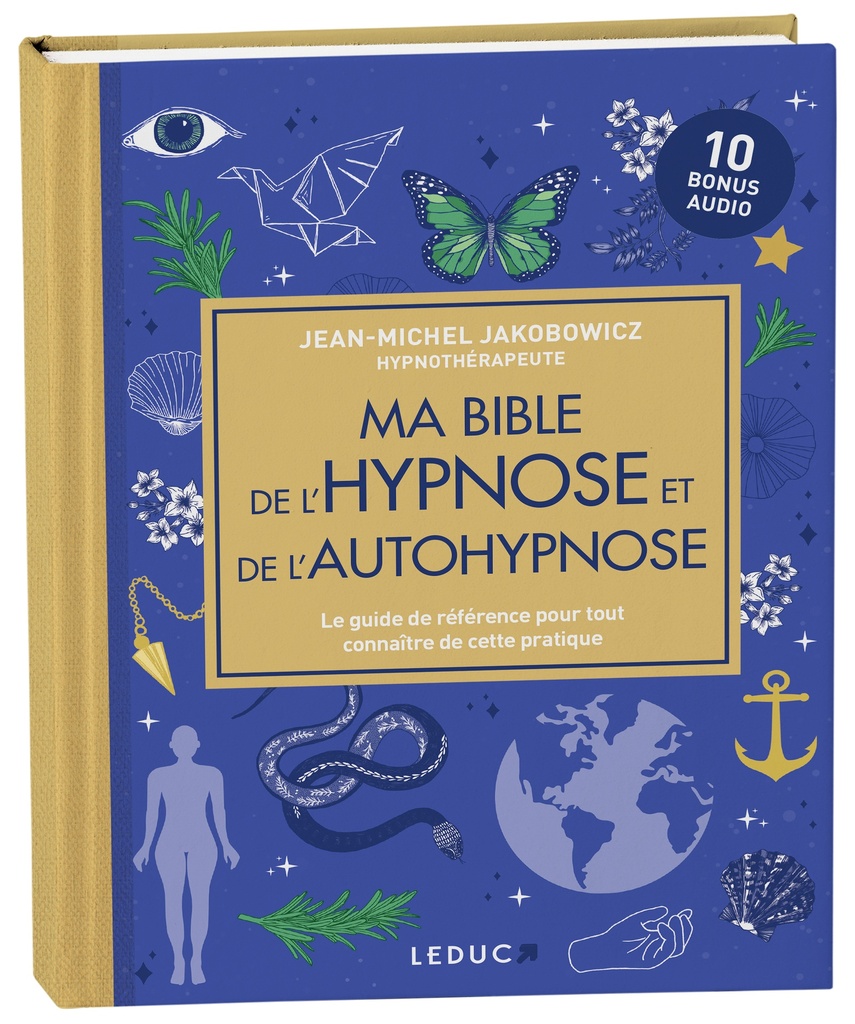 [9791028531041] Ma bible de l'hypnose et de l'autohypnose (édition luxe)