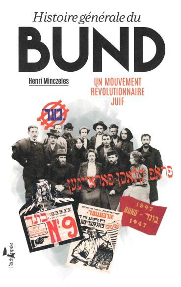 [9782373091090] Histoire générale du Bund