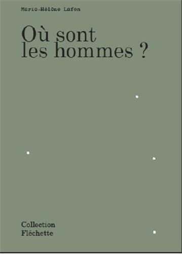 [9791095233282] Où sont les hommes ?