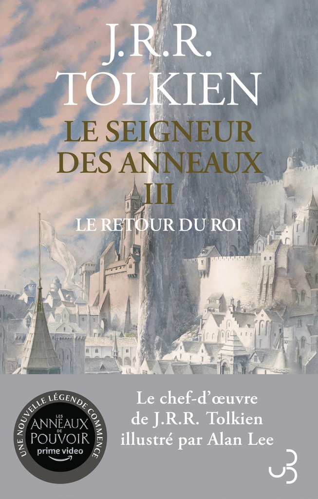[9782267046908] Le Seigneur des Anneaux - Tome 3 édition brochée et illustrée : Le Retour du Roi