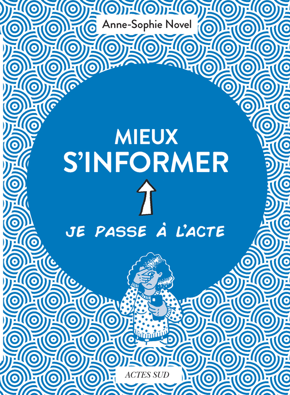 [9782330176341] Mieux s'informer