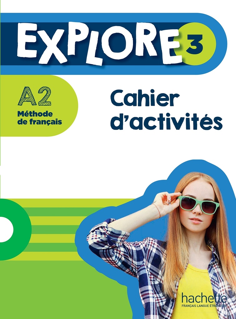 [9782017112747] Explore 3 - Cahier d'activités (A2)