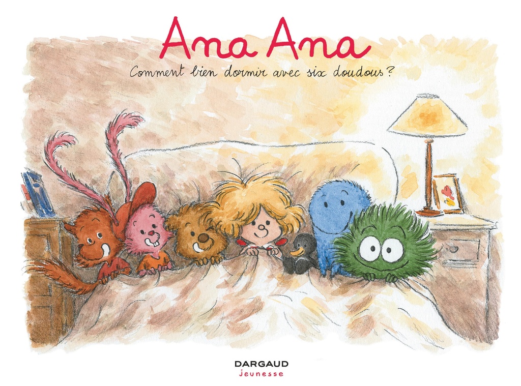 [9782205206432] Ana Ana - Tome 21 - Comment bien dormir avec six doudous ?