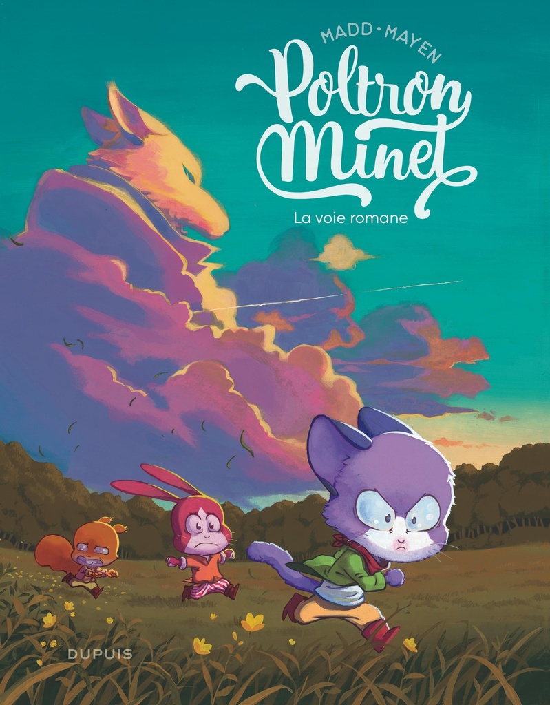 Poltron Minet  - Tome 1 - La voie romane