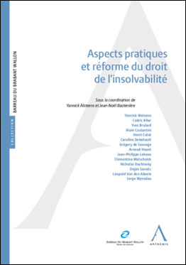 [9782807212114] ASPECTS PRATIQUES ET REFORME DU DROIT DE L'INSOLVABILITE
