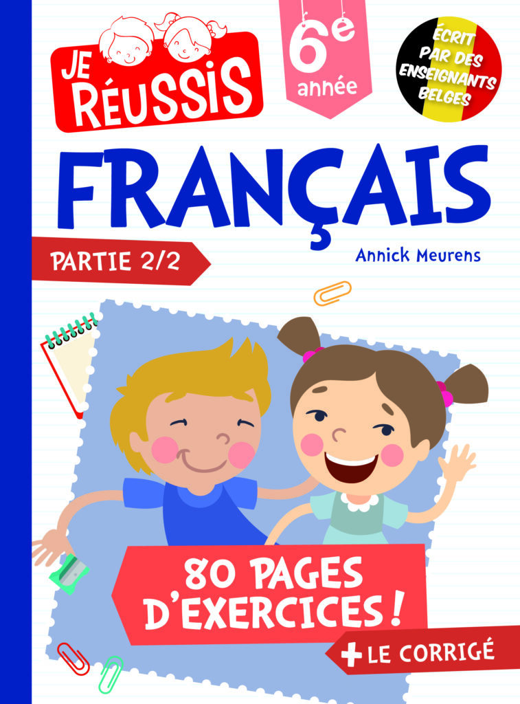 [9782874660726] JE REUSSIS FRANCAIS 6EME ANNEE 2EME PARTIE